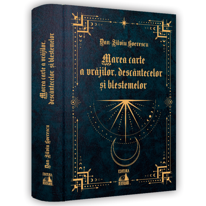 Marea carte a vrajilor, descantecelor și blestemelor