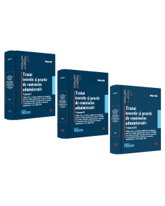 Tratat teoretic si practic de contencios administrativ, vol 1,2 si 3