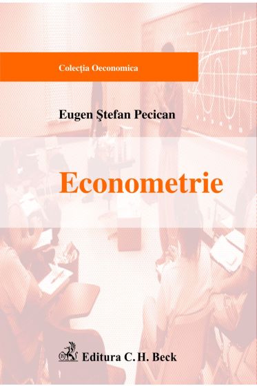 Econometrie. Ed. a 2-a, revazuta si adaugita