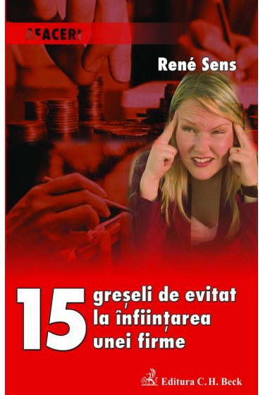 15 greseli de evitat la infiintarea unei firme