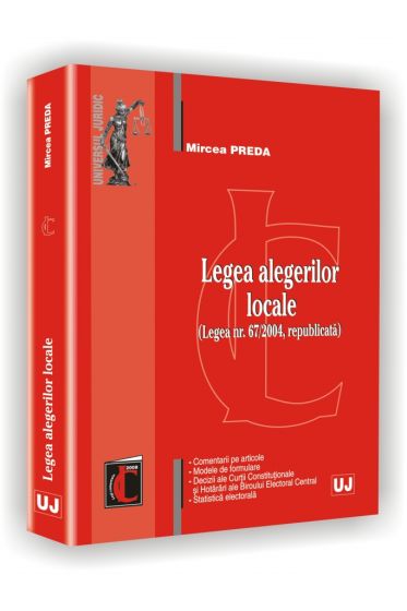 Legea alegerilor locale - Legea nr. 67/2004, republicata