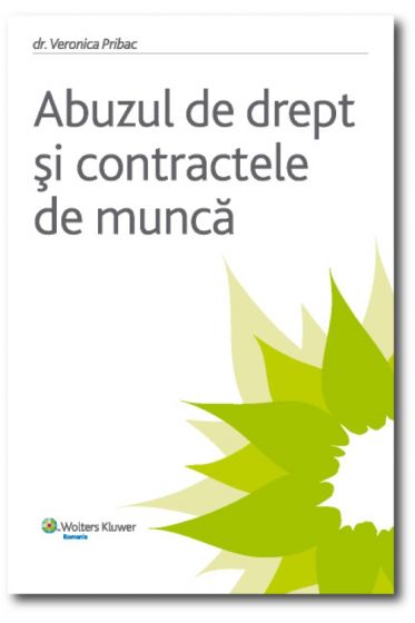 Abuzul de drept si contractele de munca