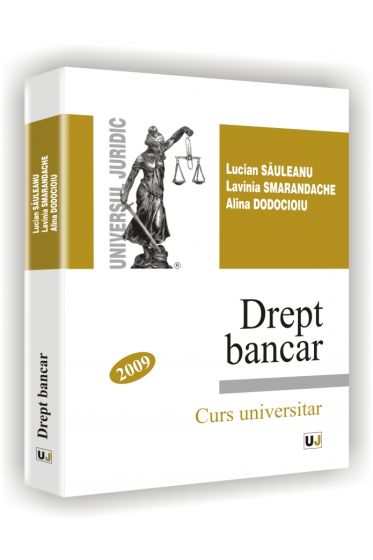 Drept bancar. Curs universitar 2008