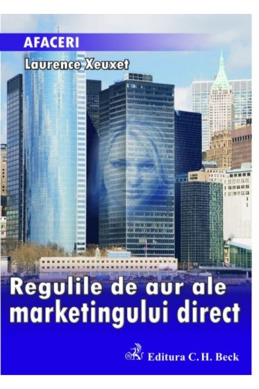 Regulile de aur ale marketingului direct