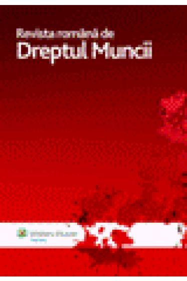 Revista Romana de Dreptul Muncii nr. 2/2009