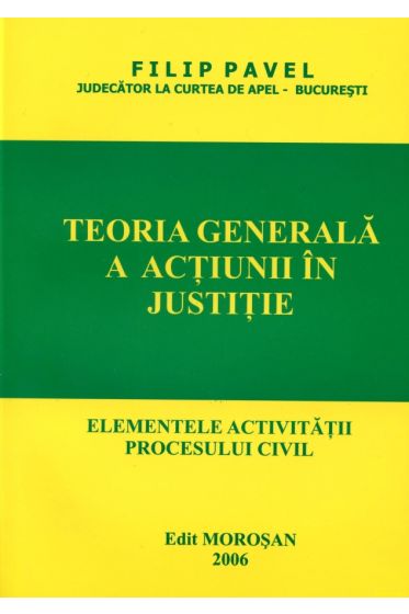 Teoria generala a actiunii in justitie