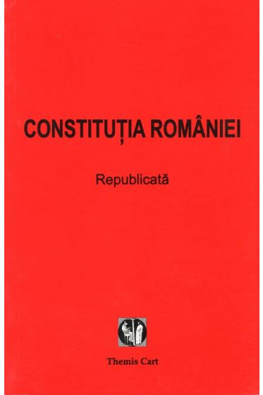 Constitutia Romaniei - Republicata
