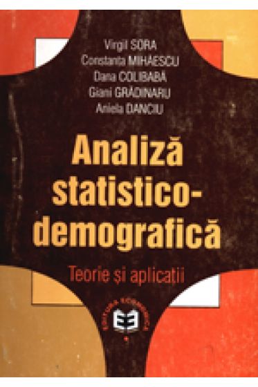 Analiza statistico-demografica Teorie si aplicatii