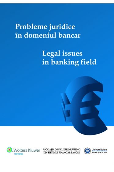 Probleme juridice in dreptul bancar
