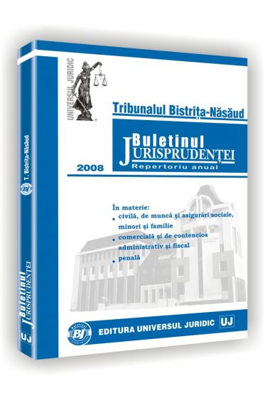 Tribunalul Bistrita-Nasaud - In materie - civila, de munca si asigurari sociale, minori si familie comerciala si de contencios administrativ si fiscal penala