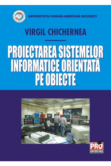 Proiectarea sistemelor informatice orientata pe obiecte