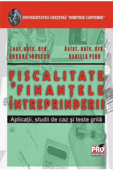 Fiscaliate si finantele intreprinderii