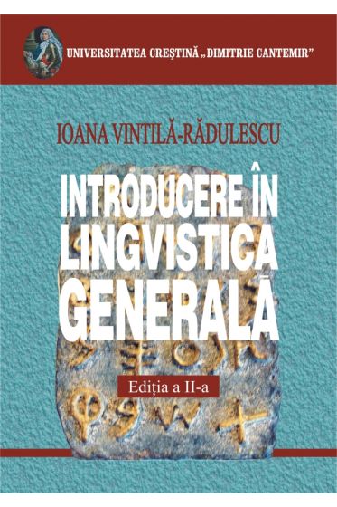 Introducere in lingvistica generala - Editia a II-a
