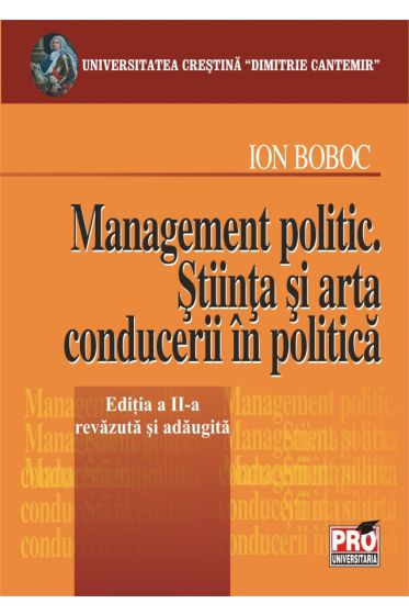 Management politic. Stiinta si arta conducerii in politica