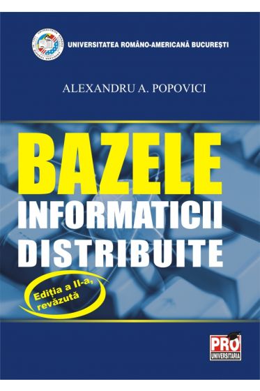 Bazele informaticii distribuite - Editia a II-a, revazuta
