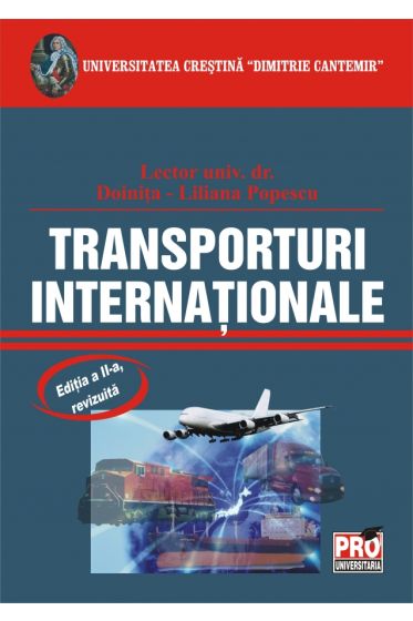 Transporturi internationale - Editia a II-a, revizuita