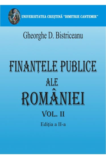 Finantele publice ale Romaniei - Vol.II, Editia a II-a