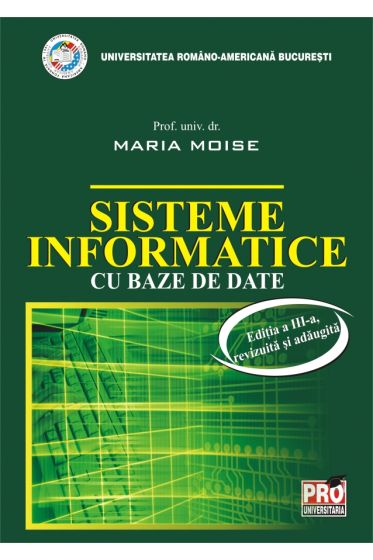 Sisteme informatice cu baze de date - Editia a III-a