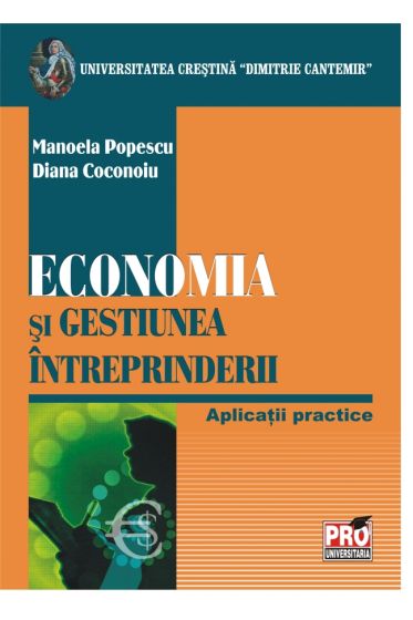 Economia si gestiunea intreprinderii - Aplicatii practice