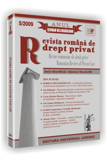 Revista romana de drept privat nr. 5/2009 - Anul Serban Beligradeanu