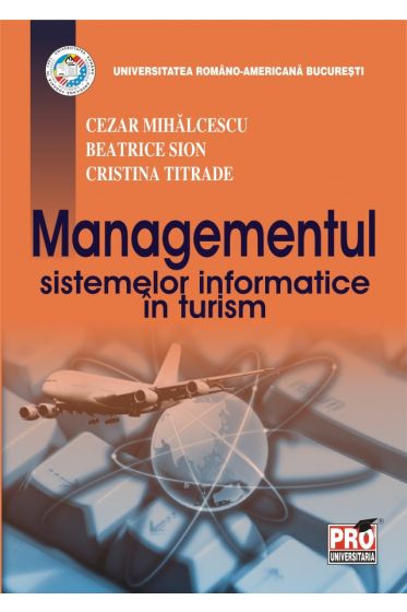 Managementul sistemelor informatice in turism