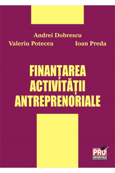 Finantarea activitatii antreprenoriale