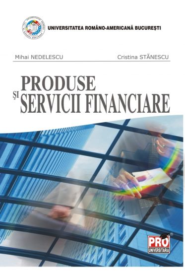 Produse si servicii financiare
