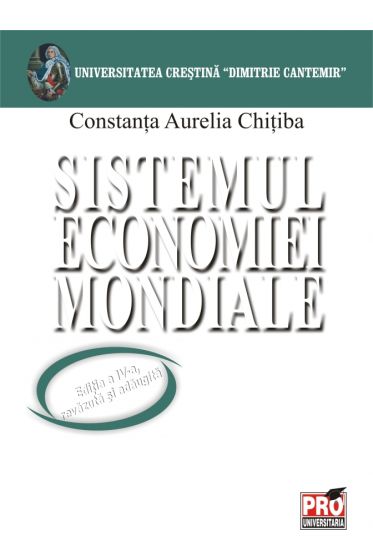 Sistemul economiei mondiale - Editia a IV-a