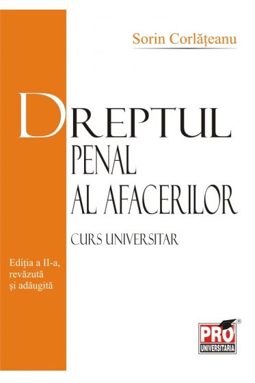 Drept penal al afacerilor - curs universitar - Editia a II-a
