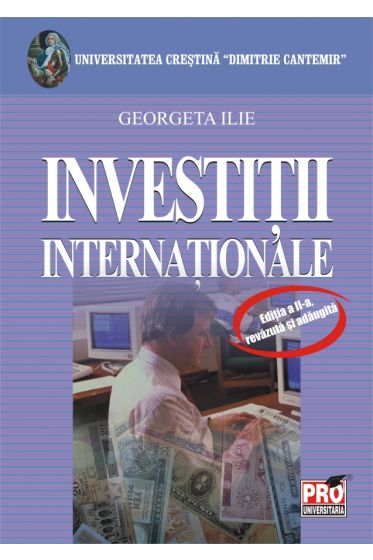 Investitii internationale - Editia a II-a