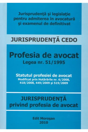 Profesia de avocat Legea nr.51/1995