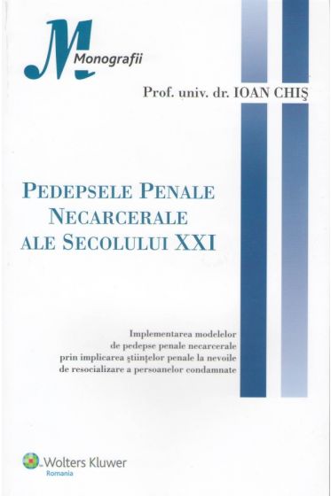 Pedepsele Penale Necarcerale ale Secolului XXI