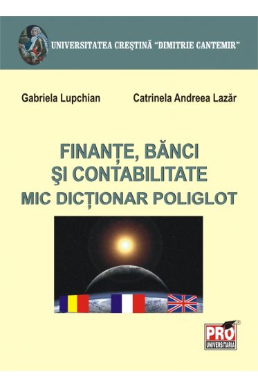 Finante, banci si contabilitate - mic dictionar poliglot