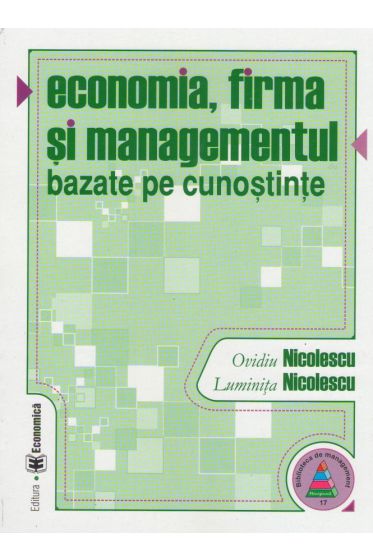 Economia,firma si managementul bazate pe cunostinte