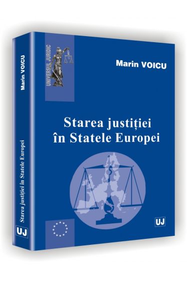 Starea justitiei in Statele Europei