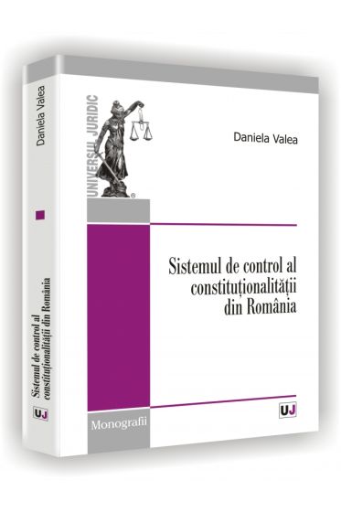 Sistemul de control al constitutionalitatii din Romania