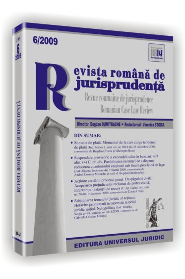 Revista romana de jurisprudenta nr. 6/2009