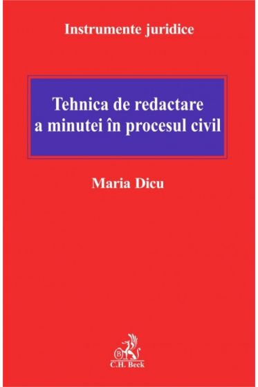 Tehnica de redactare a minutei in procesul civil