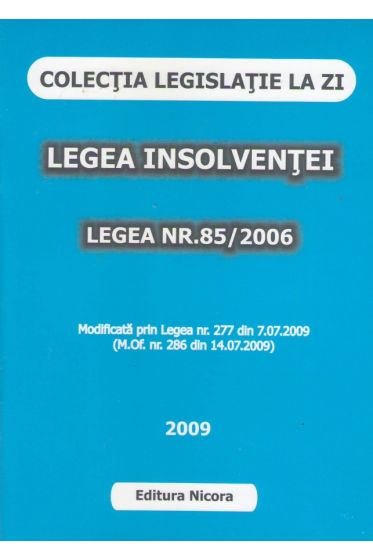 Legea Insolventei Legea nr 85 2006