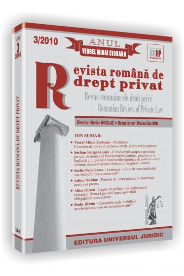 Revista romana de drept privat nr. 3/2010 - Anul Viorel Mihai Ciobanu