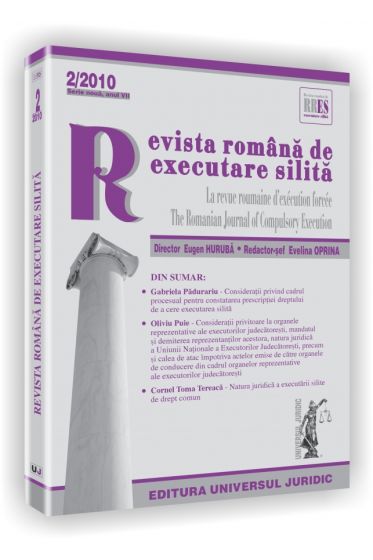Revista romana de executare silita nr. 2/2010 - Serie noua, anul VII