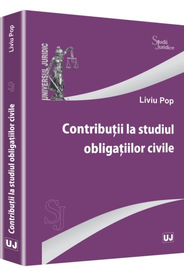 Contributii la studiul obligatiilor civile