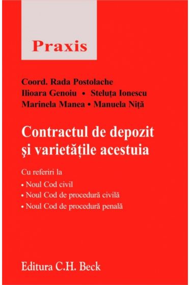 Contractul de depozit si varietatile acestuia. Cu referiri la noul cod civil