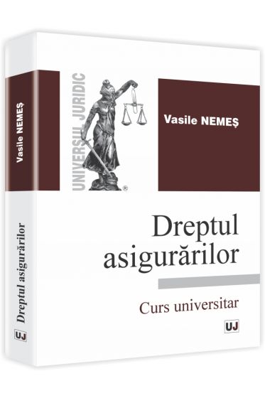 Dreptul asigurarilor. Curs universitar