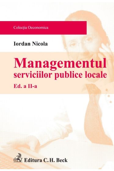 Managementul serviciilor publice locale. Editia 2