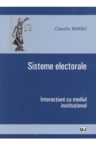 Sisteme electorale - Interactiuni cu mediul institutional
