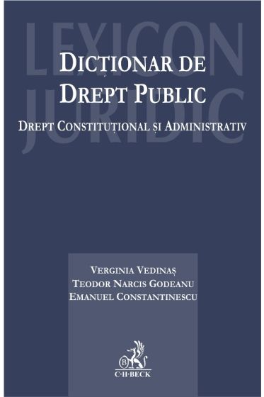 Dictionar de drept public. Drept constitutional si administrativ