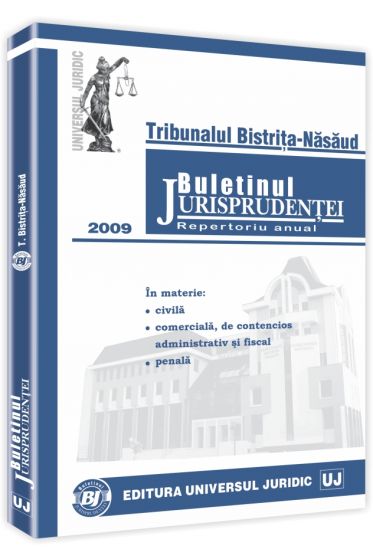 Tribunalul Bistrita-Nasaud - In materie - civila, comerciala, de contencios administrativ si fiscal, penala