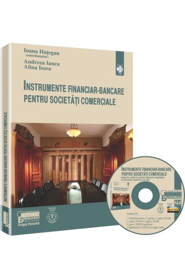 Instrumente financiar-bancare pentru societati comerciale