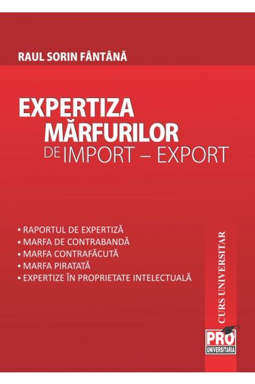 Expertiza marfurilor de import - export